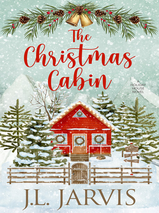 Title details for The Christmas Cabin by J.L. Jarvis - Available